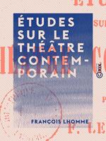 Études sur le théâtre contemporain