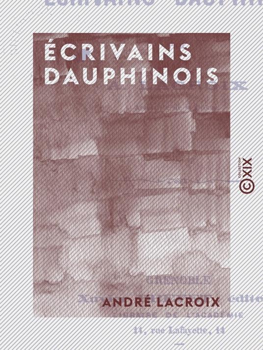 Écrivains dauphinois