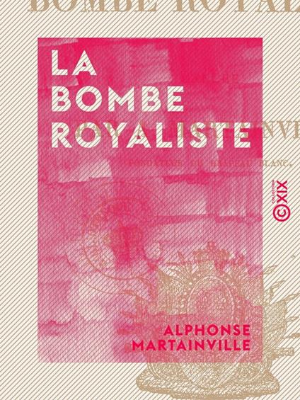 La Bombe royaliste