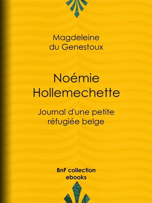 Noémie Hollemechette - Magdeleine du Genestoux - ebook