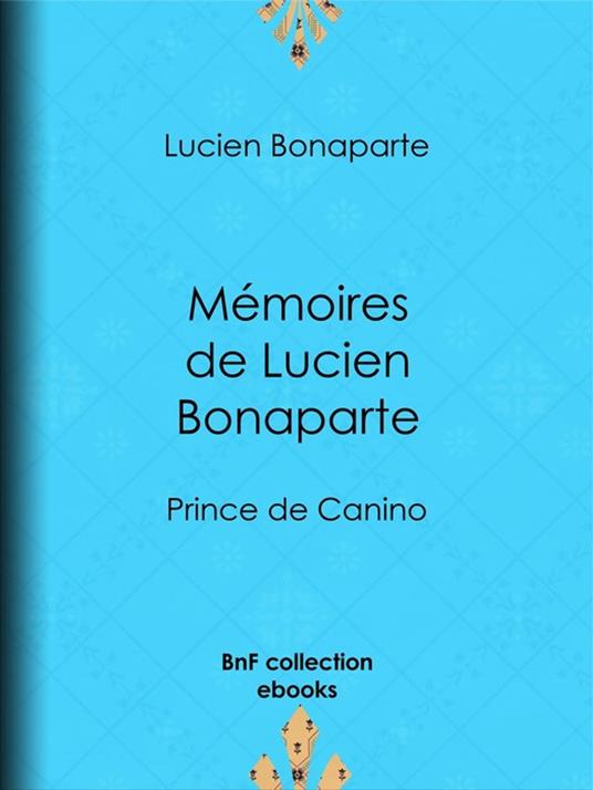 Mémoires de Lucien Bonaparte