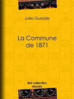 La Commune de 1871