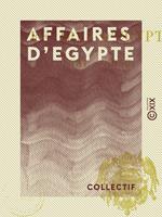 Affaires d'Egypte - 1881-1882