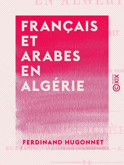 Français et Arabes en Algérie