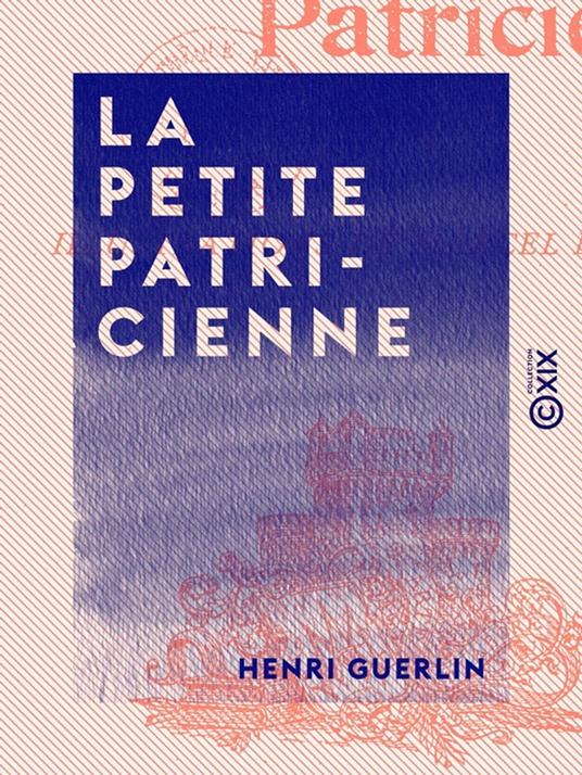 La Petite Patricienne