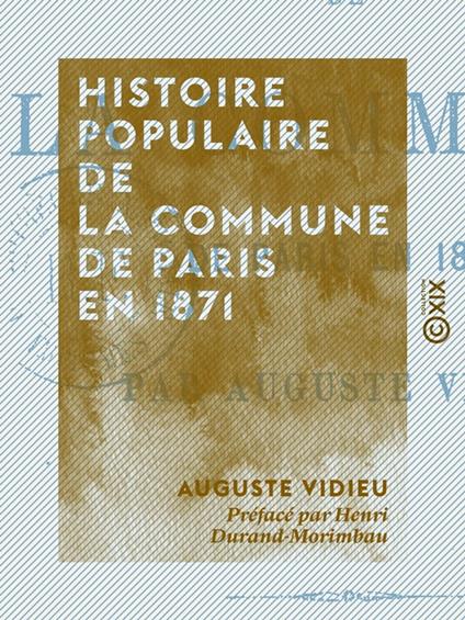 Histoire populaire de la Commune de Paris en 1871