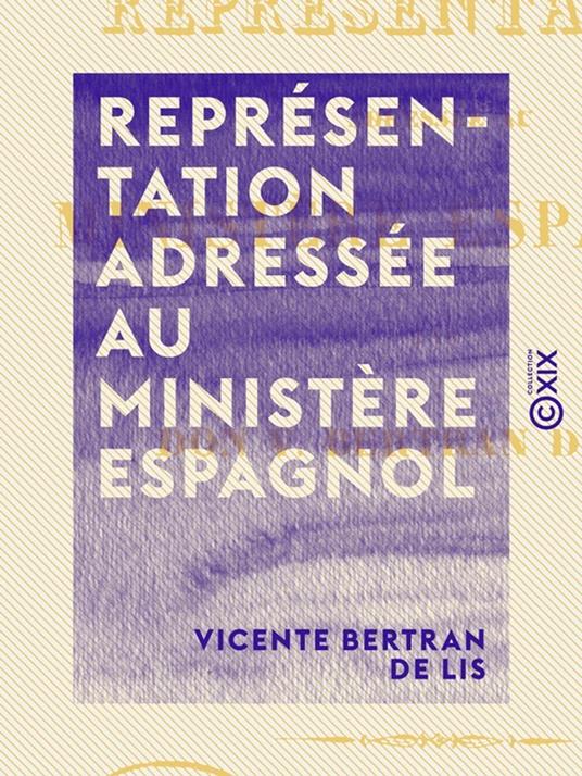 Représentation adressée au ministère espagnol