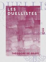 Les Duellistes