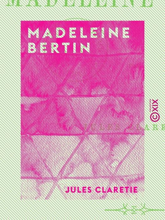 Madeleine Bertin