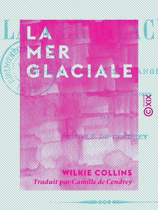 La Mer Glaciale