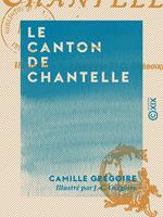 Le Canton de Chantelle