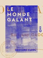 Le Monde galant