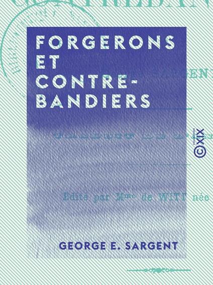 Forgerons et Contrebandiers