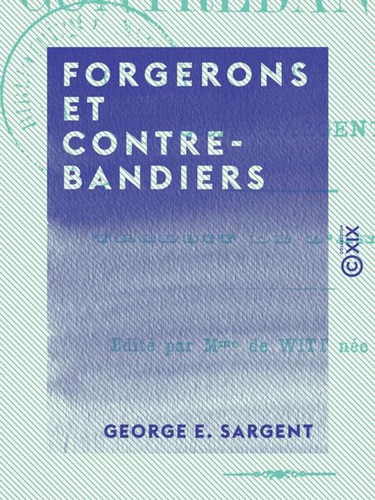 Forgerons et Contrebandiers