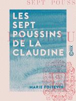 Les Sept Poussins de la Claudine