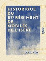 Historique du 27e régiment de mobiles de l'Isère
