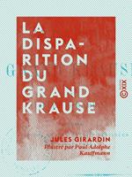 La Disparition du grand Krause