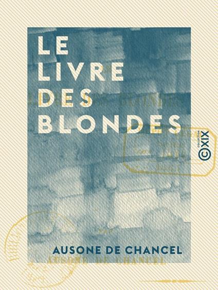 Le Livre des blondes