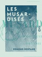 Les Musardises - 1887-1893