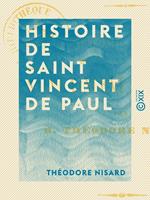 Histoire de saint Vincent de Paul