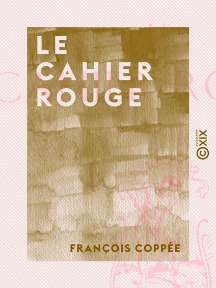 Le Cahier rouge