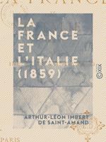 La France et l'Italie (1859)