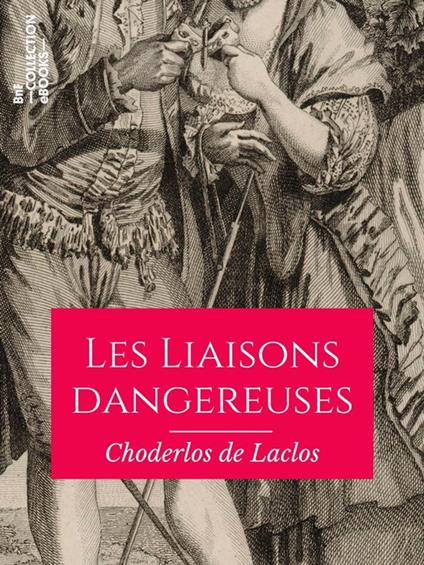 Les Liaisons dangereuses