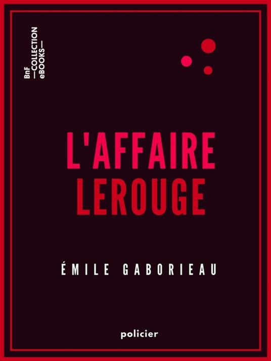 L'Affaire Lerouge