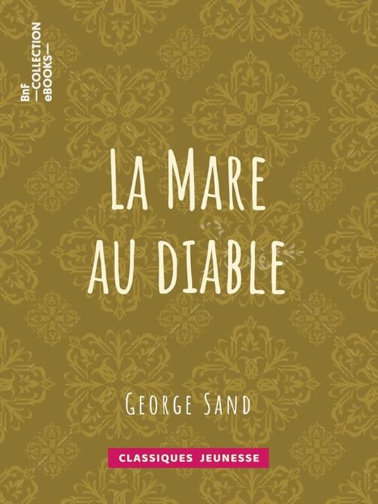 La Mare au diable - George Sand - ebook