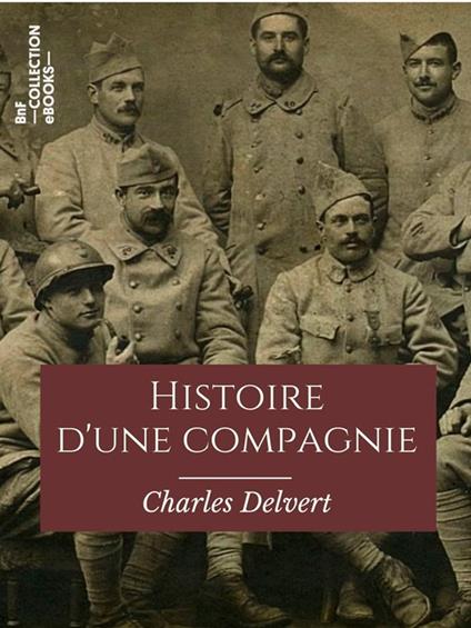 Histoire d'une compagnie