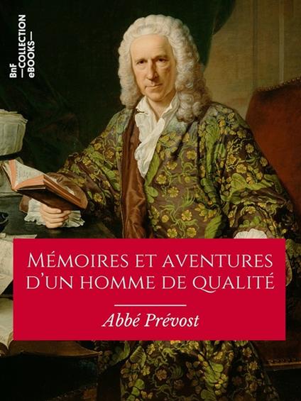 Mémoires et aventures d'un homme de qualité