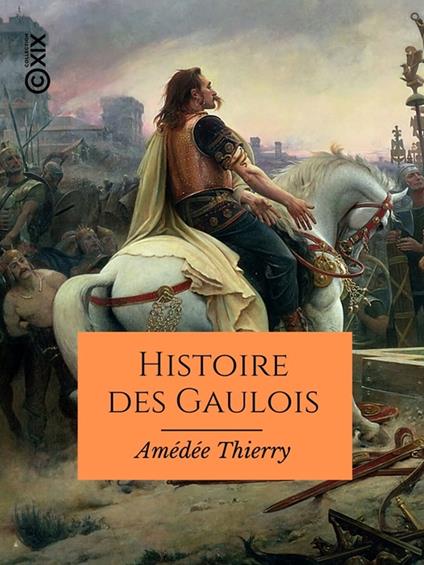 Histoire des Gaulois