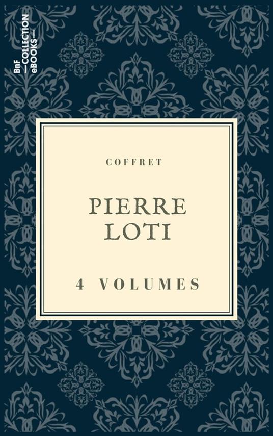 Coffret Pierre Loti