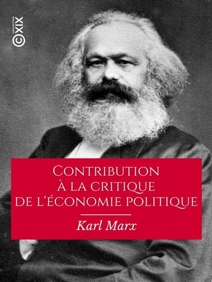 Contribution à la critique de l'économie politique