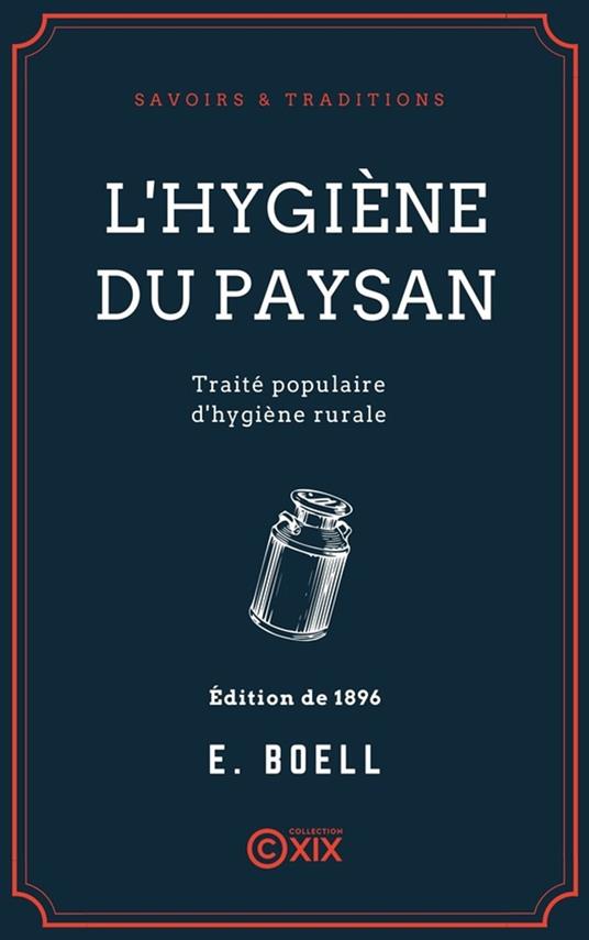 L'Hygiène du paysan