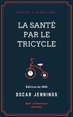 La Santé par le tricycle