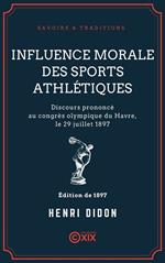 Influence morale des sports athlétiques