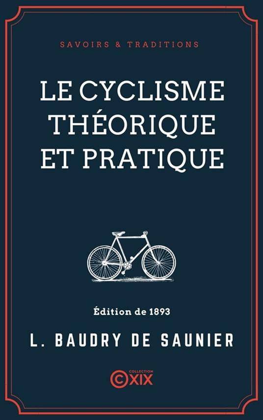 Le Cyclisme théorique et pratique