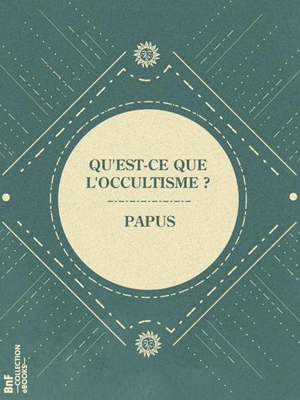 Qu'est-ce que l'occultisme ?