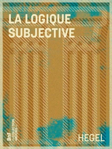 La Logique subjective