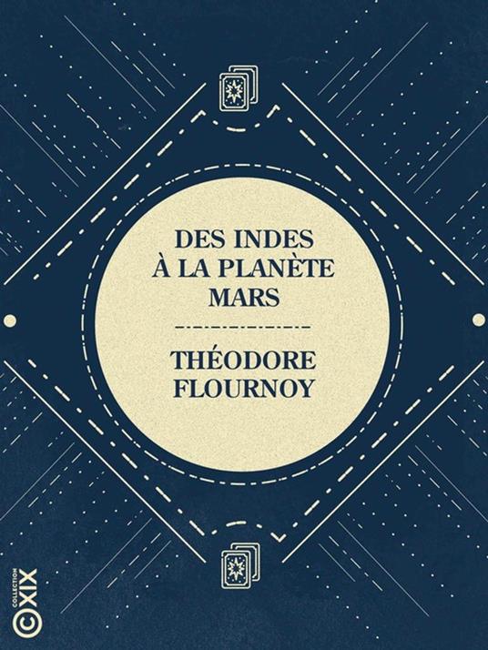 Des Indes à la planète Mars