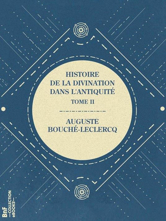 Histoire de la divination dans l'Antiquité