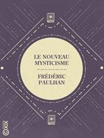 Le Nouveau Mysticisme