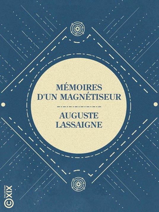 Mémoires d'un magnétiseur