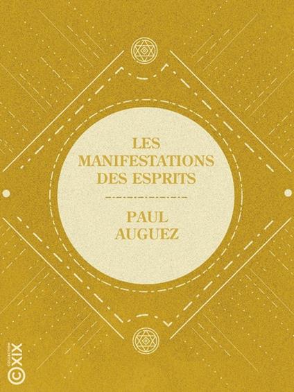 Les Manifestations des esprits