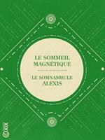 Le Sommeil magnétique