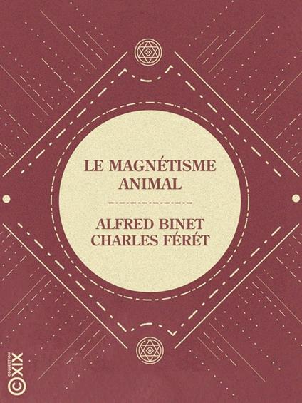 Le Magnétisme animal