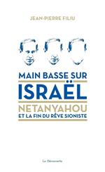 Main basse sur Israël