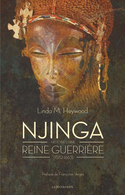 Njinga - Histoire d'une reine guerrière (1582-1663)