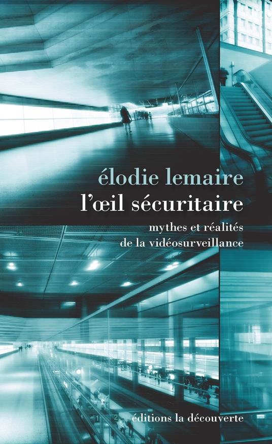 L'oeil sécuritaire